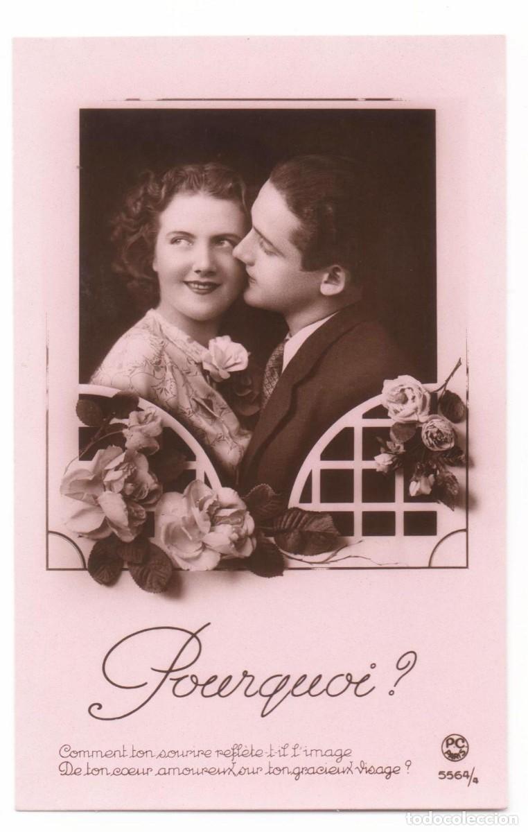 Postales: Postal francesa a&ntilde;os 40- 50 -sin circular-Pareja rom&aacute;ntica
