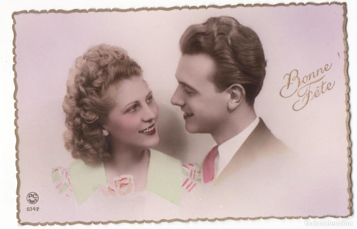 Postais: Postal francesa a&ntilde;os 40- 50 -escrita-Pareja rom&aacute;ntica