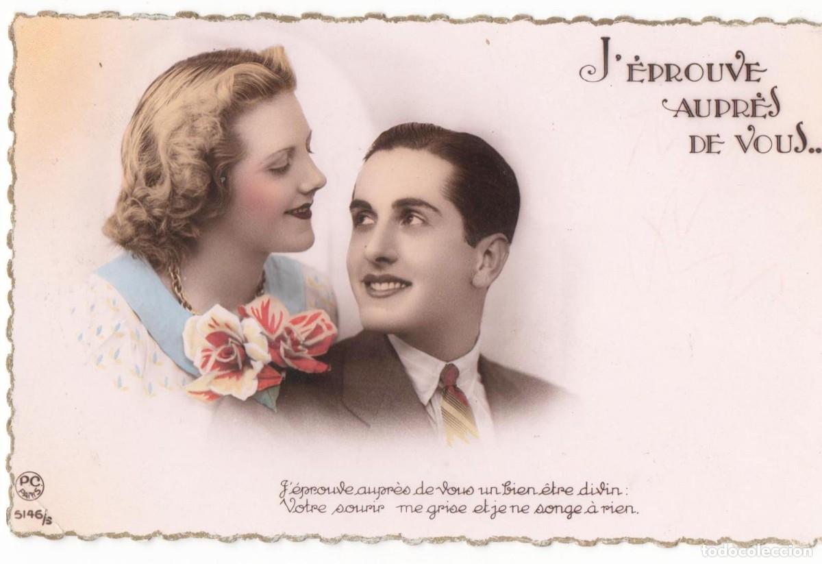 Postais: Postal francesa a&ntilde;os 40- 50 -escrita-Pareja rom&aacute;ntica