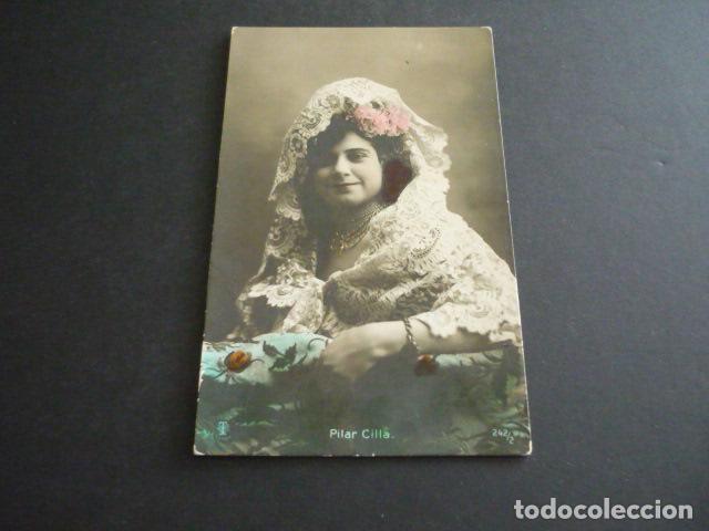 Cartoline: PILAR CILLA ARTISTA CANTANTE CUPLETISTA POSTAL