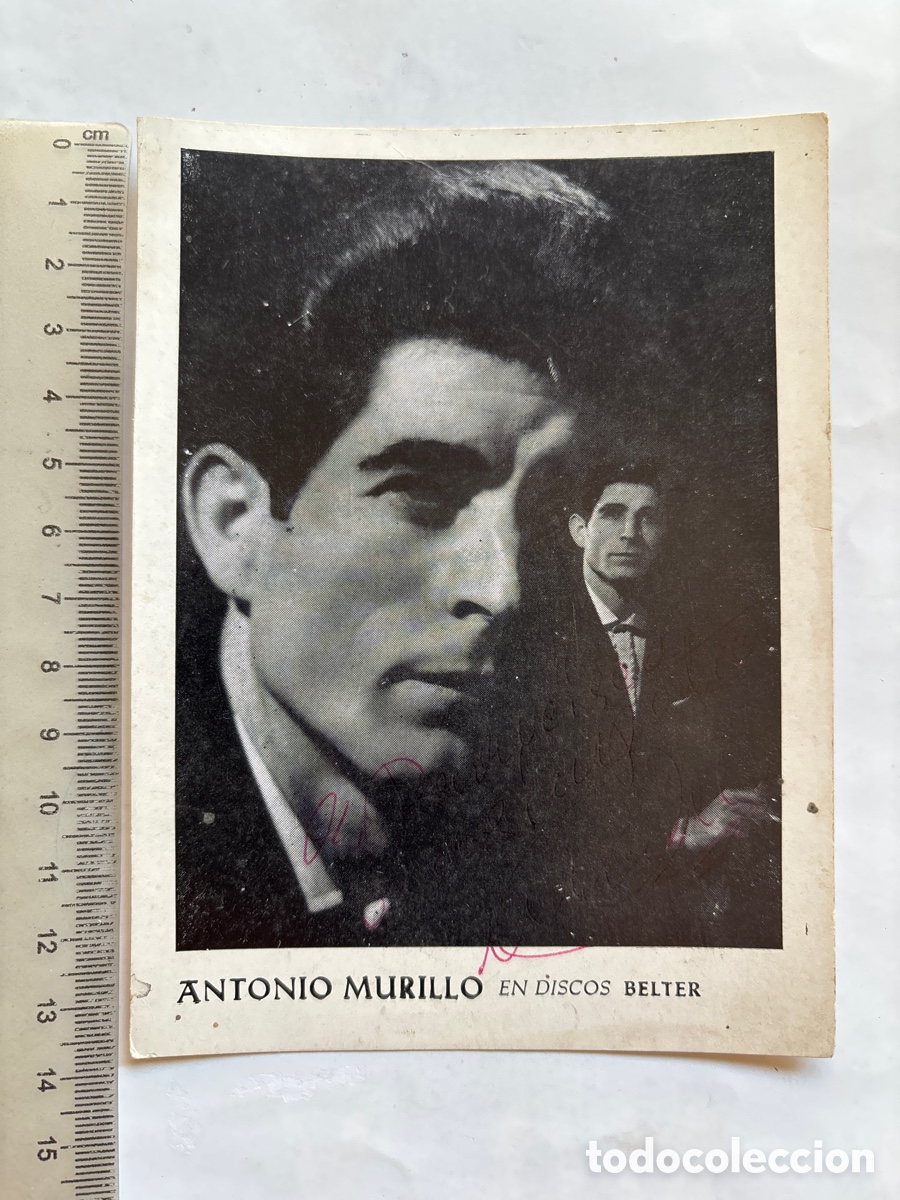 Cartoline: FOTO POSTAL. ANTONIO MURILLO, CANTANTE. PUBLICIDAD DISCOS BELTER.