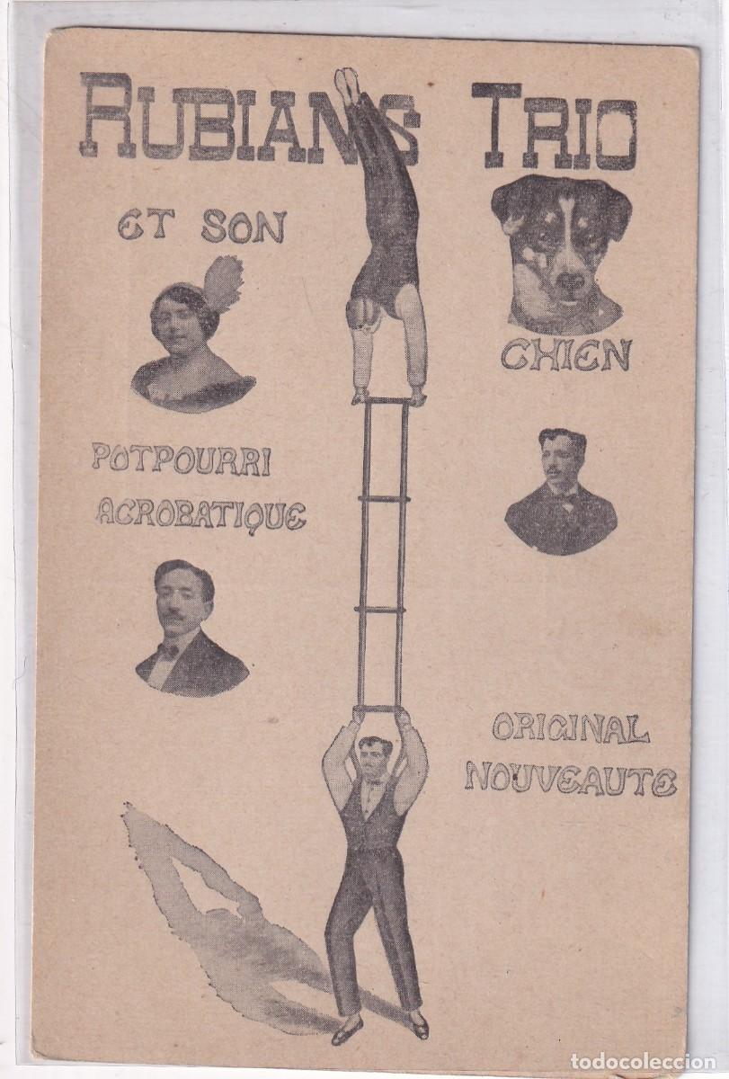 Postais: Artistas Rubians Trio con perro Chien. Acr&oacute;batas. Circo. Sin circular.