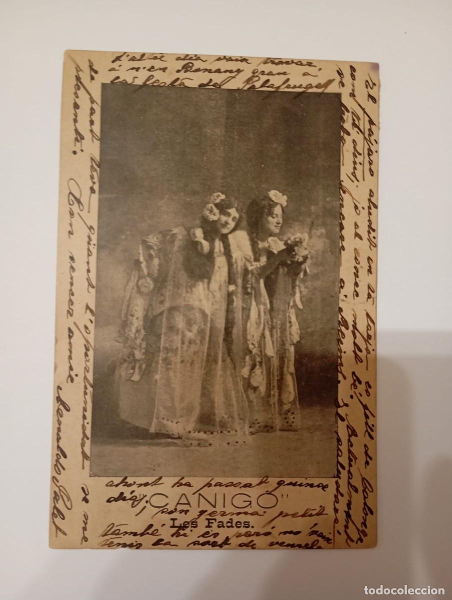 Postais: postal Canigo Les Fades escrita en 1910