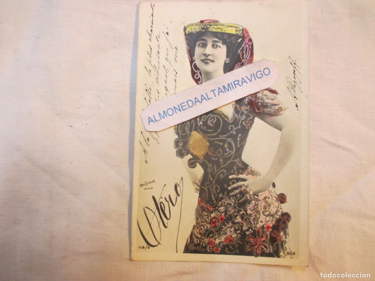 Postcards: * POSTAL &rdquo; LA BELLA ERNESTINA OTERO / VALGA &rdquo; S/C - TEXTO Y FIRMA EN ANVERSO. +