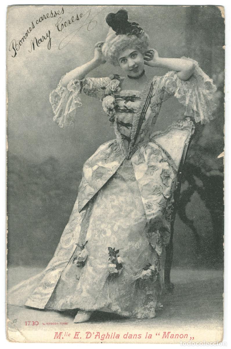 Postkarten: Actriz AGHILA. E. d'_Alterocca-Terni. 1730. In Manon (1904)