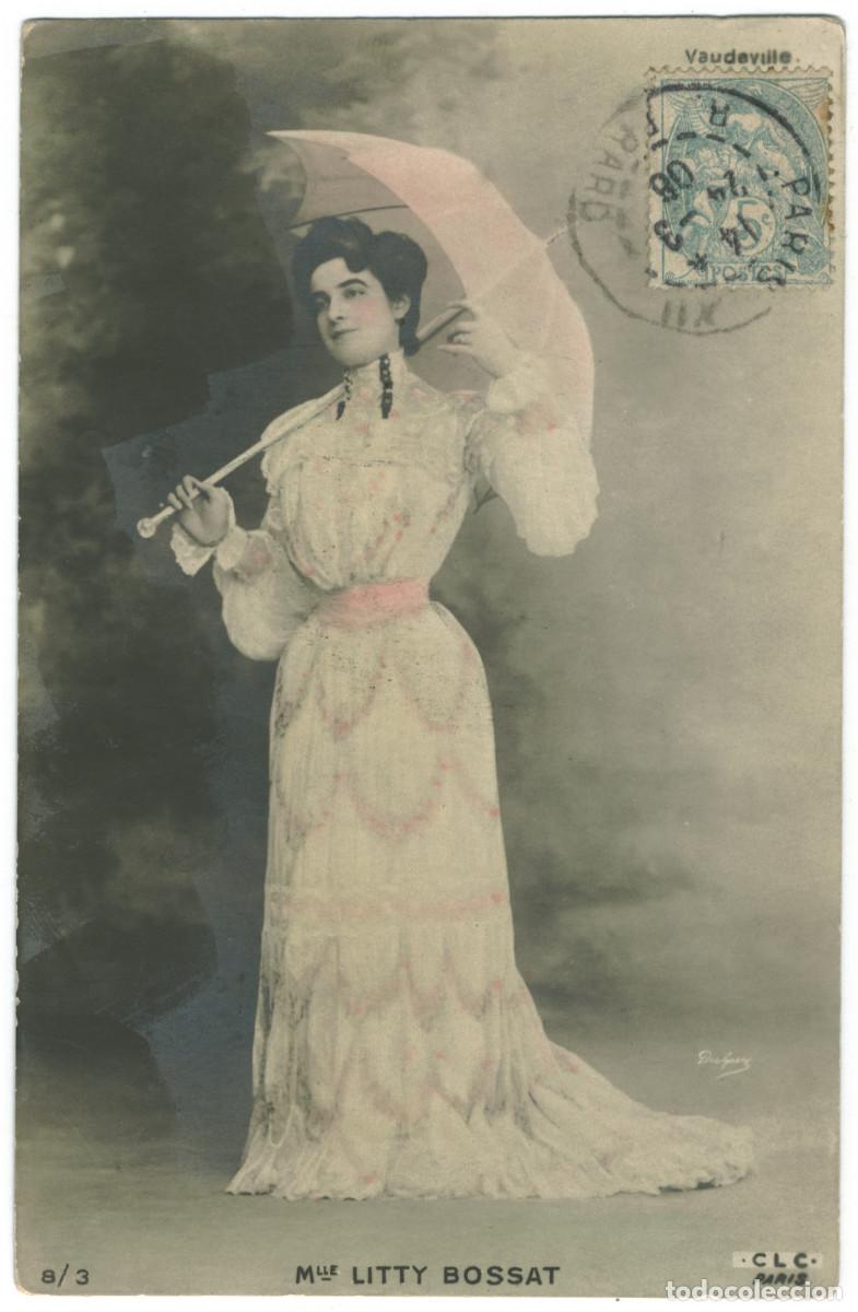 Postales: Actriz BOSSAT, Litty_CLC. 8-3. Vaudeville - Foto 1