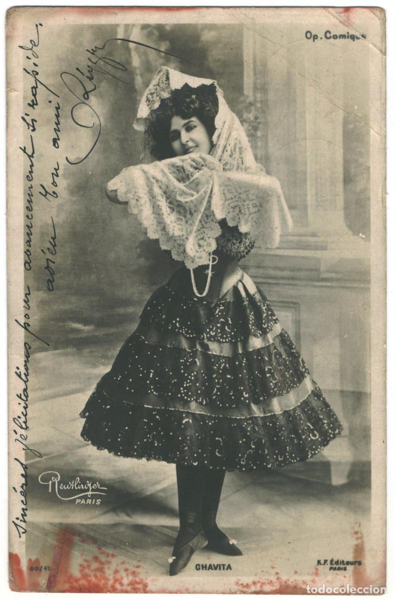 Postais: Actriz CHAVITA, Luz_KE. 90-47. Op&eacute;ra Comique. Photo Reutlinger