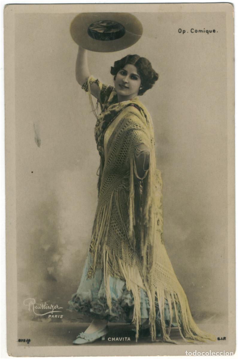 Postais: Actriz CHAVITA, Luz_SIP. 872-6. Op&eacute;ra Comique. Photo Reutlinger