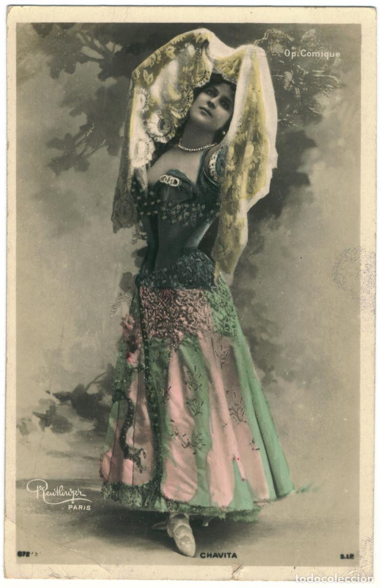 Postais: Actriz CHAVITA, Luz_SIP. 676-2. Op&eacute;ra Comique. Photo Reutlinger