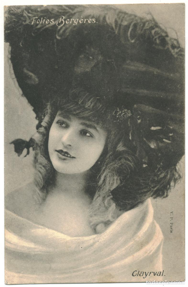 Postales: Actriz CLAYRVAL_VP. Folies Berg&eacute;res