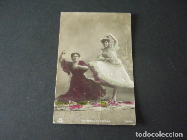Postales: NEGRITA Y PILARCILLA CUPLETISTA CANTANTE ACTRIZ ANTIGUA POSTAL