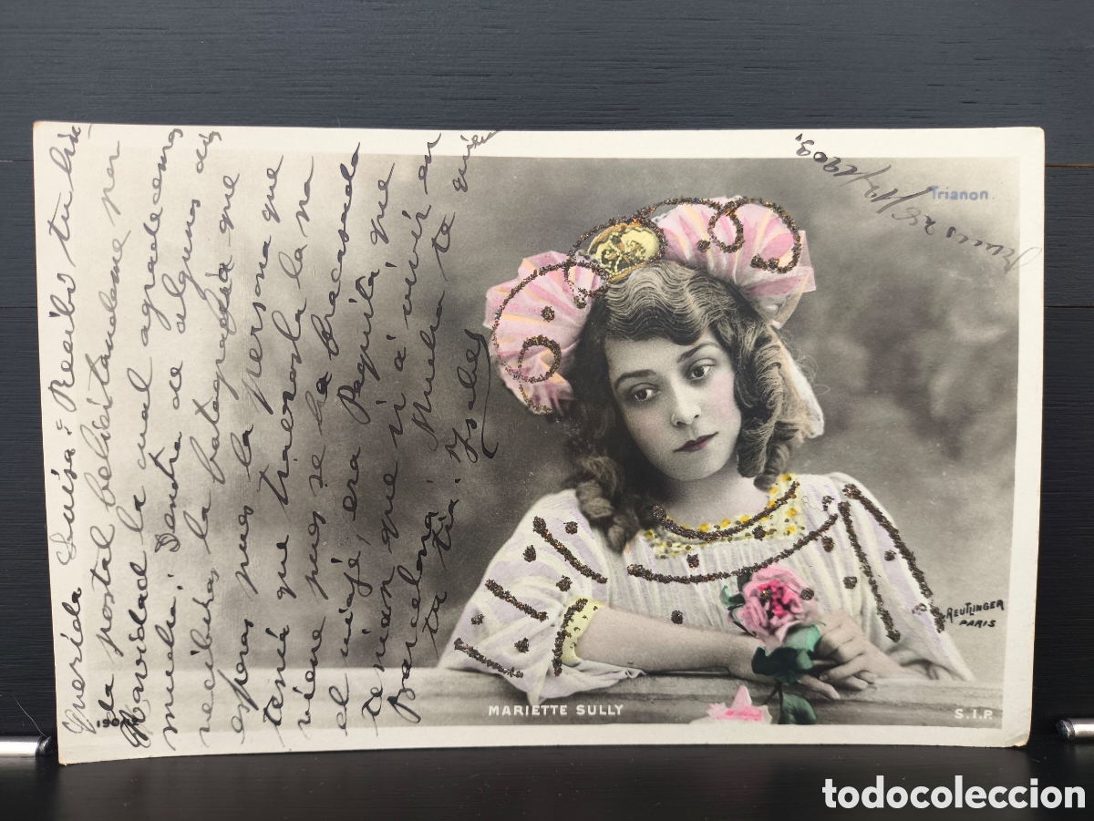 Postales: Antigua postal Mariette Sully soprano y actriz belga Belle &Eacute;poque Teatro Trianon fot Reutlinger 1903