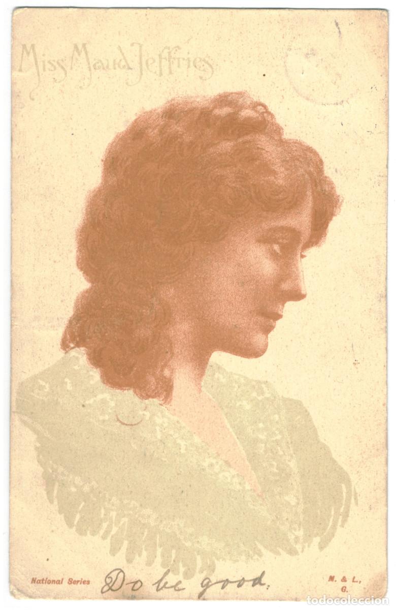Postales: Actriz JEFFRIES, Maud_Millar & Lang (National)