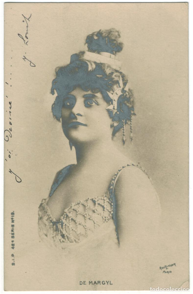 Cartes Postales: Actriz francesa MARGYL, de_SIP. 42-19. Photo Reutlinger