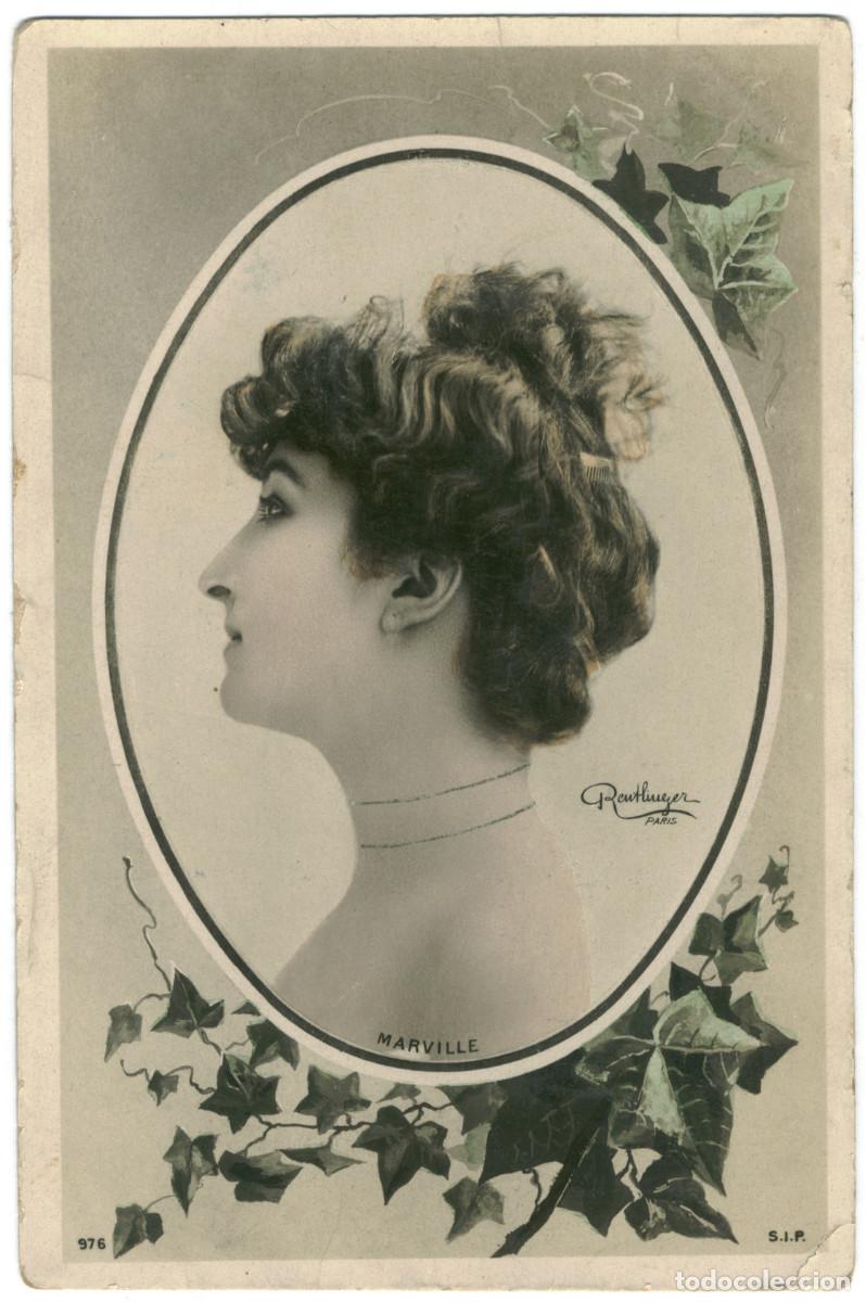 Postais: Actriz francesa MARVILLE, Marie_SIP. 976. Photo Reutlinger