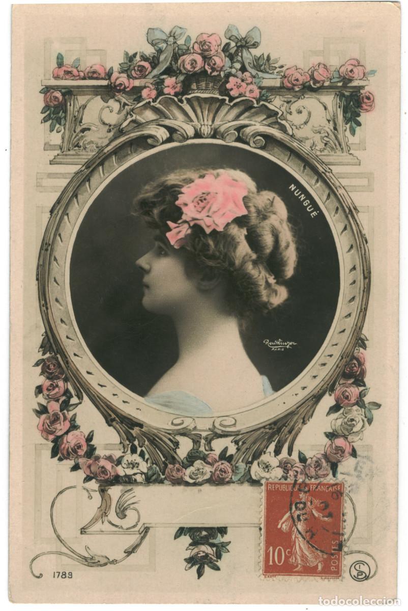 Postales: Postales (2 Postales) Actriz NUNGU&Eacute;_SIP. 1789. Photo Reutlinger (1 deteriorada)