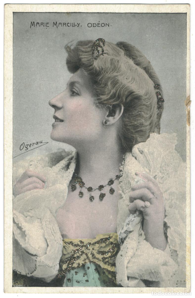 Cartoline: Actriz MARCILLY, Marie_Sin datos. Od&eacute;on. Photo Ogerau