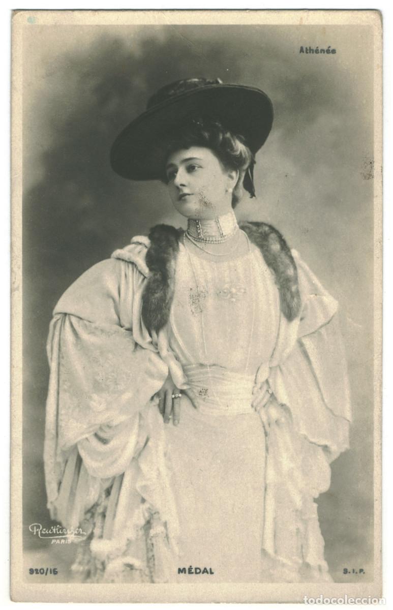 Postales: Actriz M&Eacute;DAL_SIP. 920-16. Ath&eacute;n&eacute;e. Photo Reutlinger