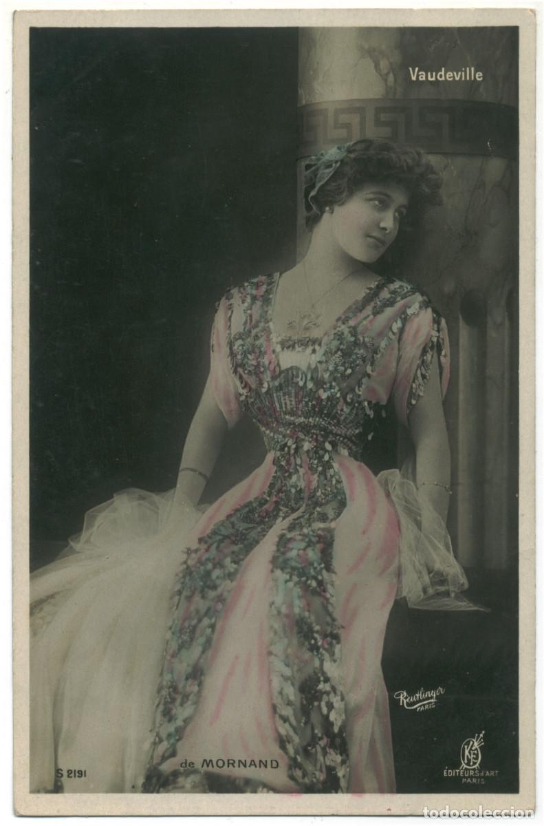 Postales: Actriz MORNAND, de_KF. 2191. Vaudeville. Photo Reutlinger