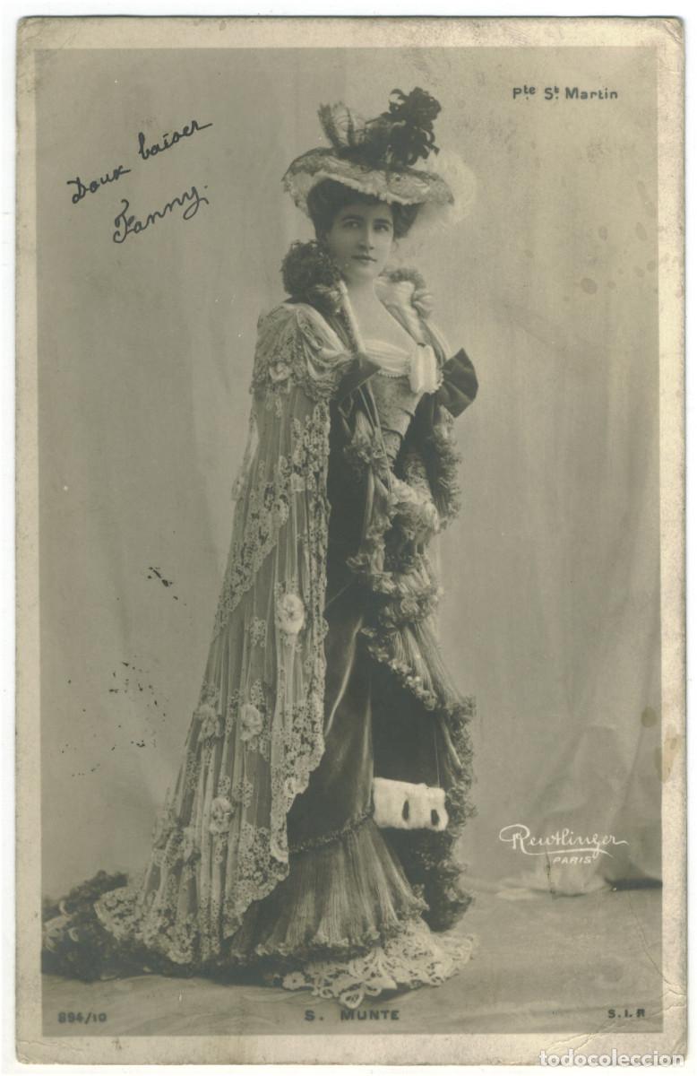 Postales: Actriz MUNTE, Suzanne_SIP. 894-10. Porte Saint martin. Photo Reutlinger