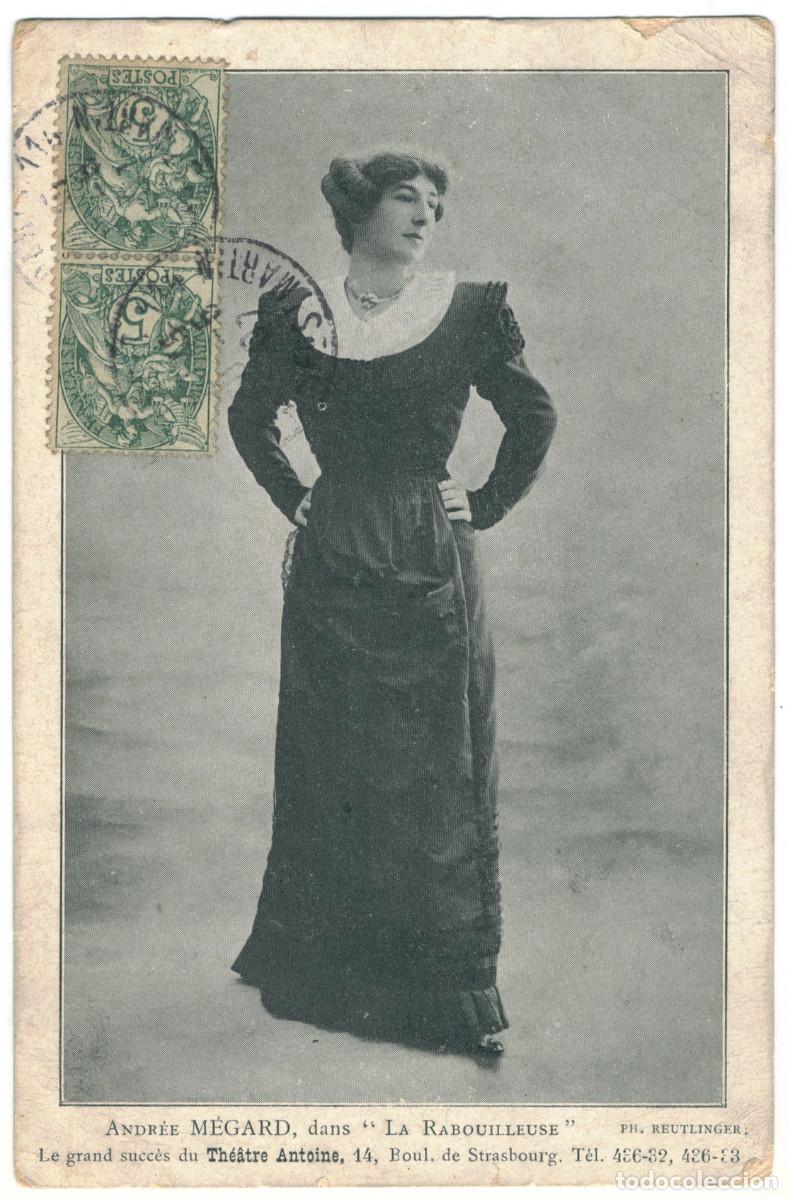 Postales: Actrices M&Eacute;GARD, Andr&eacute;e_Th&eacute;&acirc;tre Antoine. In La Rabouilleuse. Photo Reutlinger
