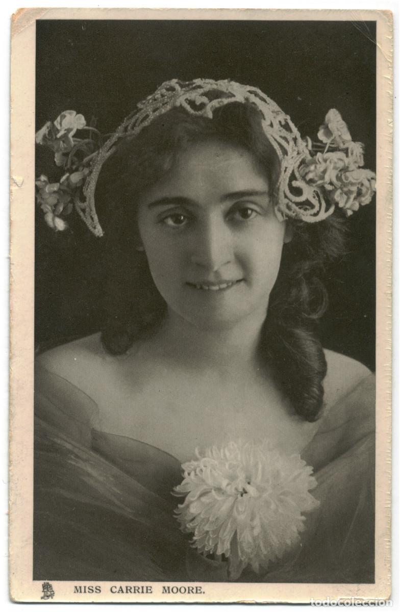 Postales: Actriz MOORE, Carrie_Raphael Tucks Glosso (Celebrities of the Stage; 5714)