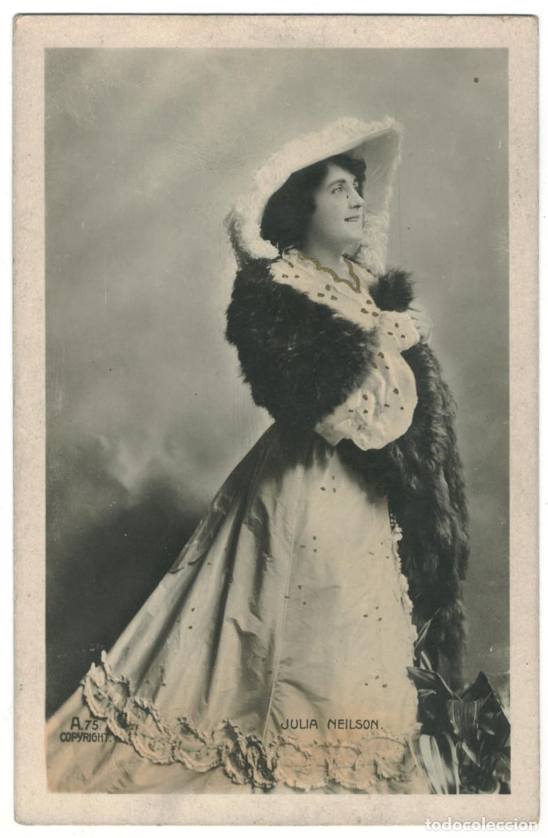 Postales: Actriz NEILSON, Julia_Ralph Dunn. A 75