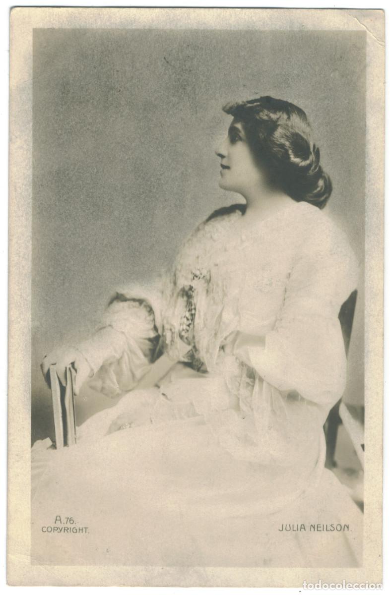 Postales: Actriz NEILSON, Julia_Ralph Dunn. A 76