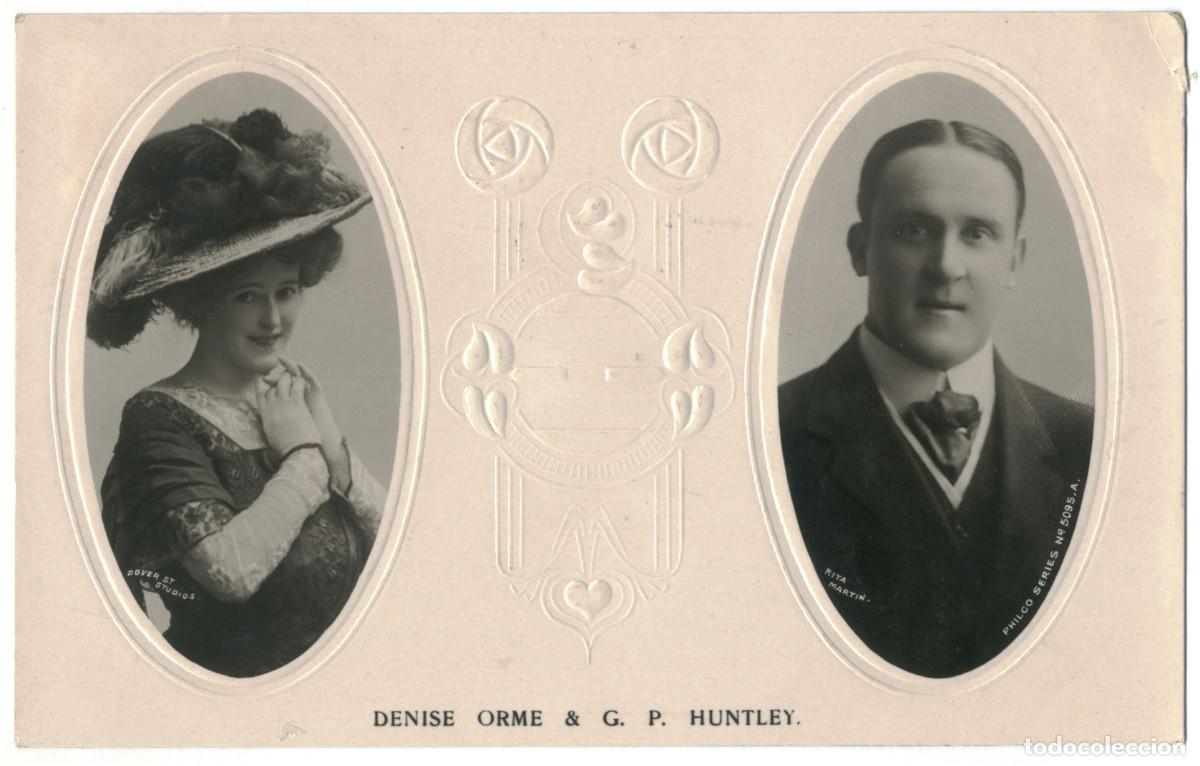 Postales: Actriz ORME, Denise & HUNTLEY, G. P._Philco. 5095 A. Photos Dover y Rita Martin