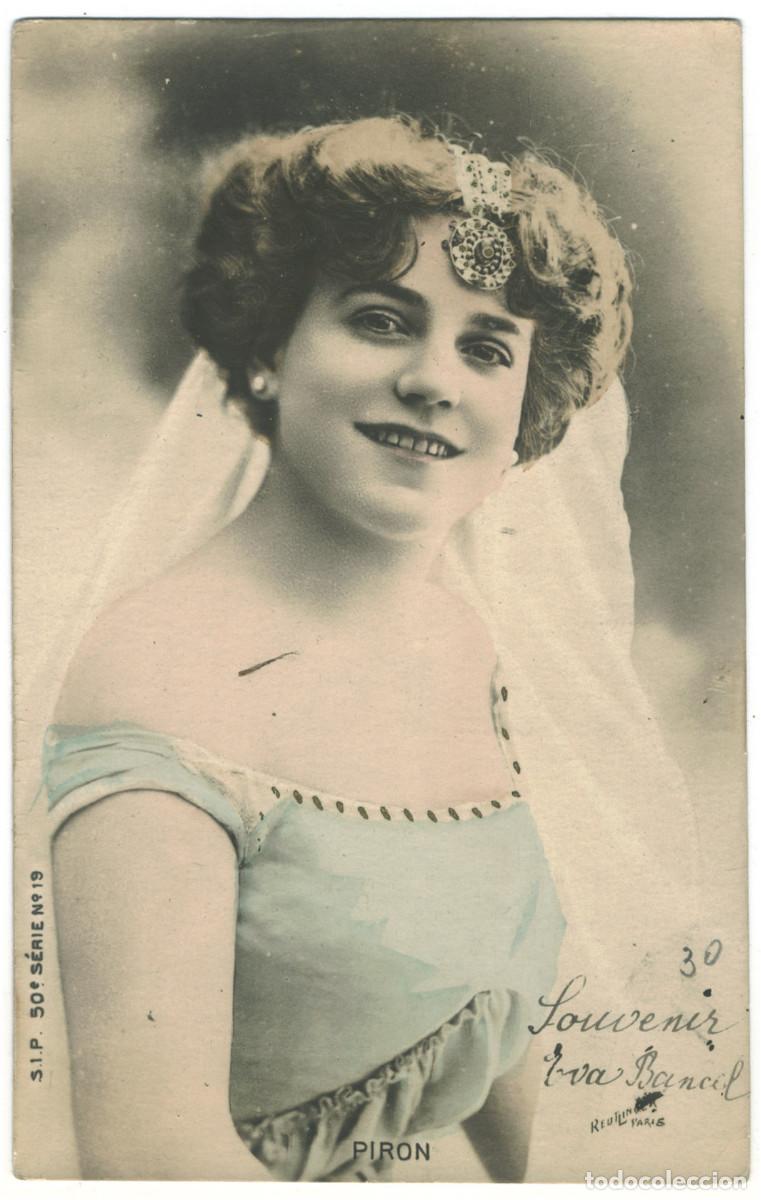 Postales: Actriz PIRON_SIP. 50-19. Photo Reutlinger