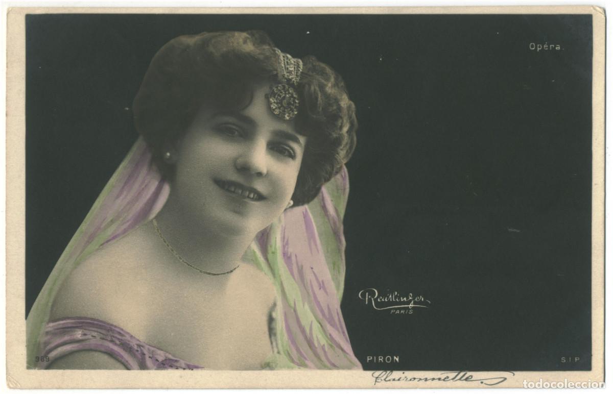 Postales: Actriz PIRON_SIP. 969. Op&eacute;ra. Photo Reutlinger