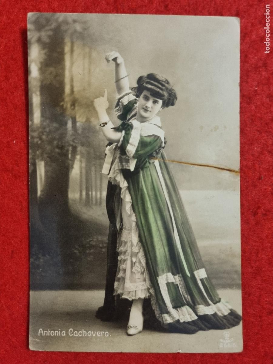Postales: POSTAL ACTRIZ TEATRO CUPLETISTA ANTONIA CACHAVERA ANTIGUA ORIGINAL P2396