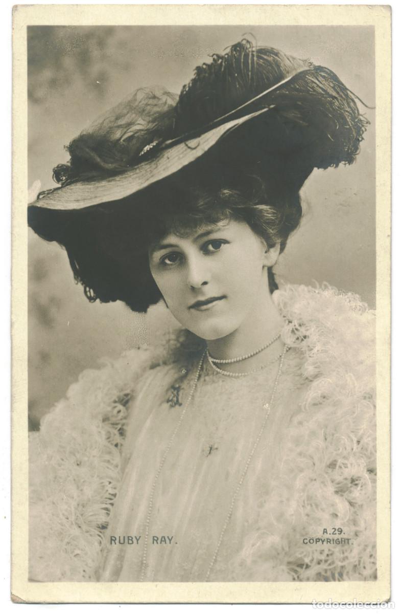 Postales: Actriz RAY, Ruby_Ralph Dunn. A 29