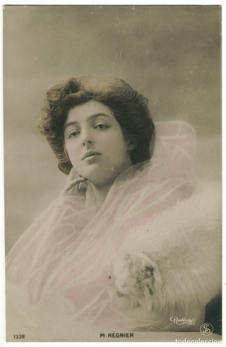 Postales: Actriz R&Eacute;GNIER, Marthe_SIP. 1339. Photo Reutlinger