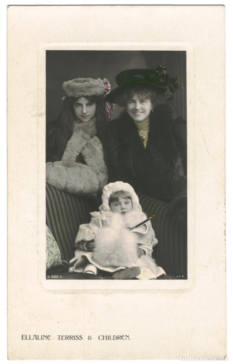 Postales: Serie 2 Postales TERRISS, Ellaline_Rotary (Plate Sunk Gem; 382 A, C). And Children