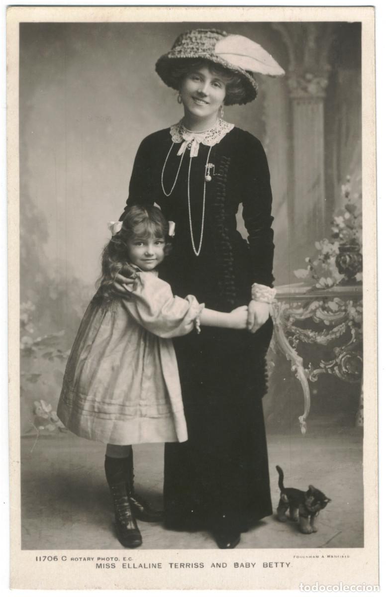 Postales: Actriz TERRISS, Ellaline_Rotary. 11706 C. And Baby Betty. Photo Foulsham & Banfield