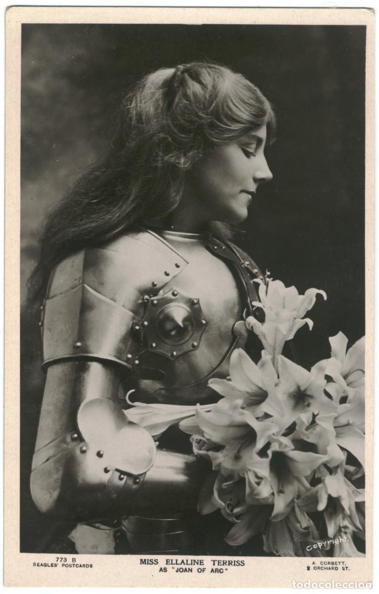 Postales: Actriz TERRISS, Ellaline_Beagles; 773 B. As Joan of Arc. Photo A. Corbett
