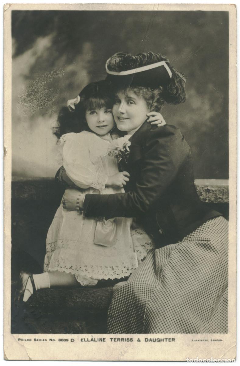 Postales: Actriz TERRISS, Ellaline_Philco. 3009 D. And Daughter. Photo Lafayette