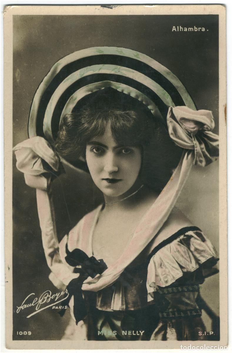Postales: Actriz belle epoque NELLY, Miss_SIP. 1009. Alhambra. Photo Paul Boyer
