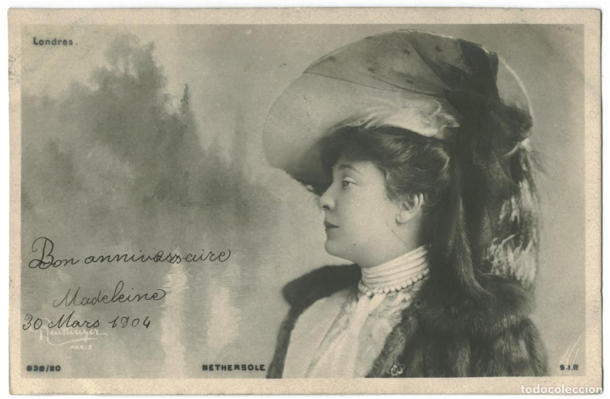 Postales: Actriz belle epoque NETHERSOLE, Olga_SIP. 836-20. Th&eacute;&acirc;tre de Londres. Photo Reutlinger
