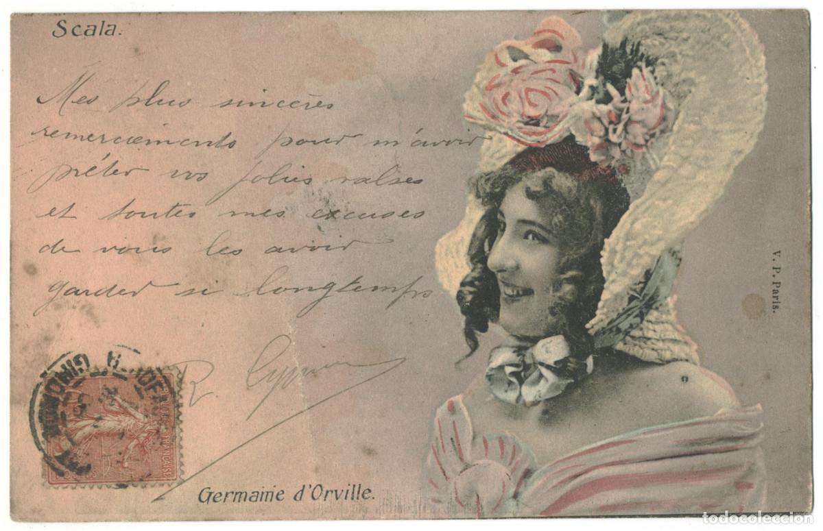 Postales: Actriz belle epoque ORVILLE, Germaine d'_VP (Paris). Scala