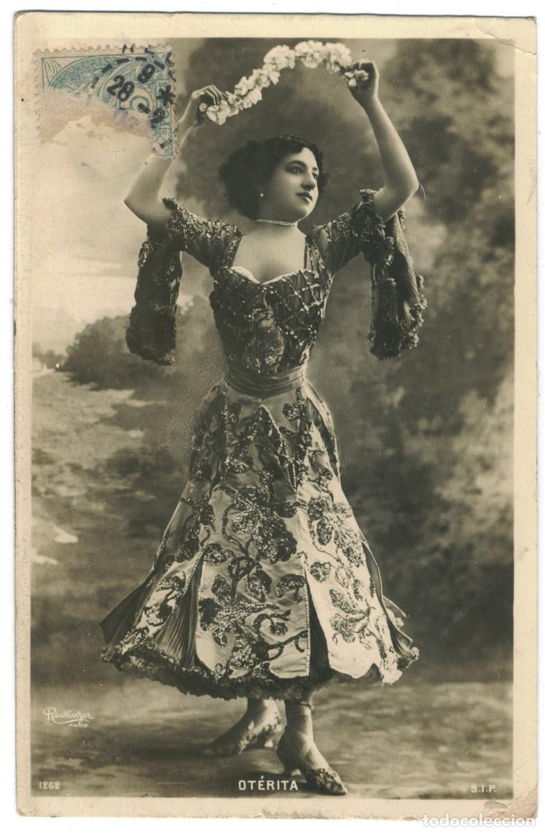 Postales: Actriz belle epoque OTERITA, La Belle_SIP. 1262. Photo Reutlinger