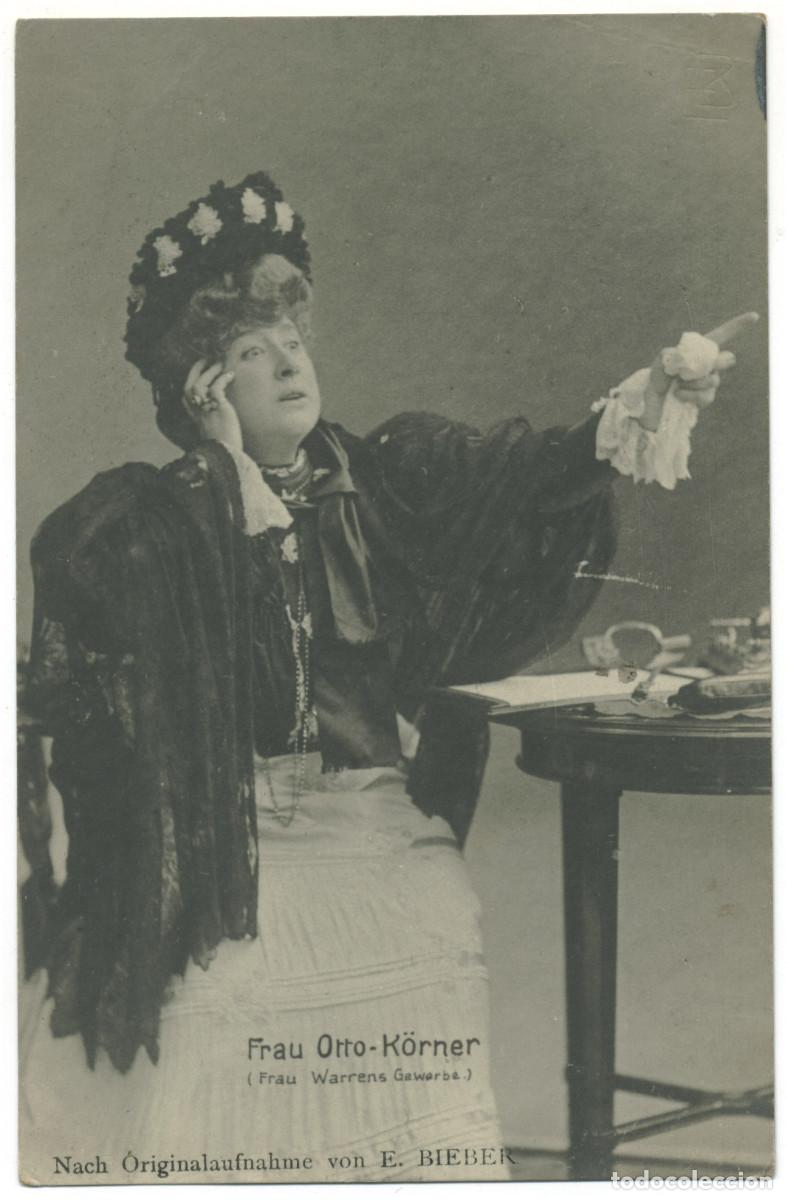 Postales: Actriz belle epoque OTTO-K&Ouml;RNER, Margarethe_Fr. Groth. As Frau Warrens Gewarbe. Photo E. Bieber
