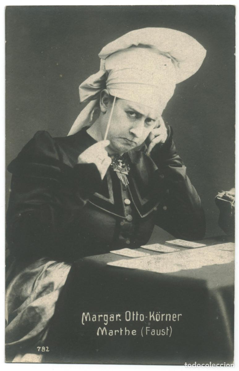 Postales: Actriz belle epoque OTTO-K&Ouml;RNER, Margarethe_Arthur Lohe. 782. As Marthe in Faust