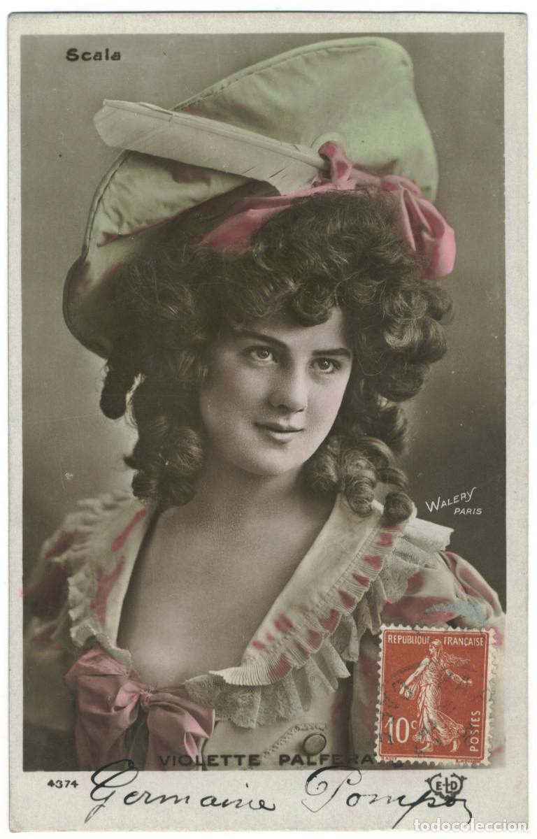 Postales: Actriz belle epoque PALFERAY, Violette_ELD. 4374. Scala. Photo Wal&eacute;ry