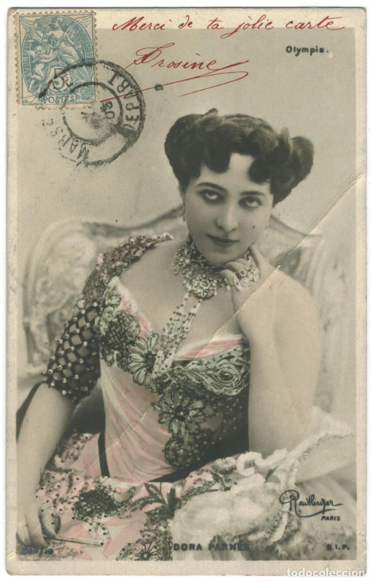 Postales: Actriz belle epoque PARN&Eacute;S, Dora_SIP. 864-19. Olympia. Photo Reutlinger