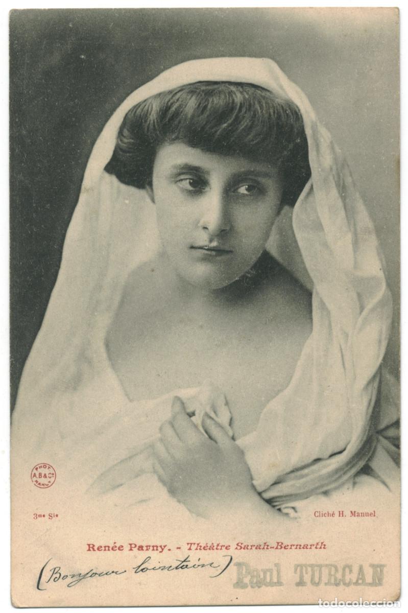 Postales: Actriz belle epoque PARNY, Ren&eacute;_AB. 3. Th&eacute;&acirc;tre Sarah Bernhardt. Photo H. Manuel