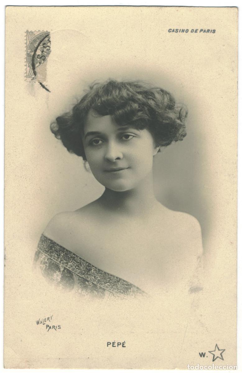 Postales: Actriz belle epoque P&Eacute;P&Eacute;_W &Eacute;toile. 7. Casino de Paris. Photo Wal&eacute;ry