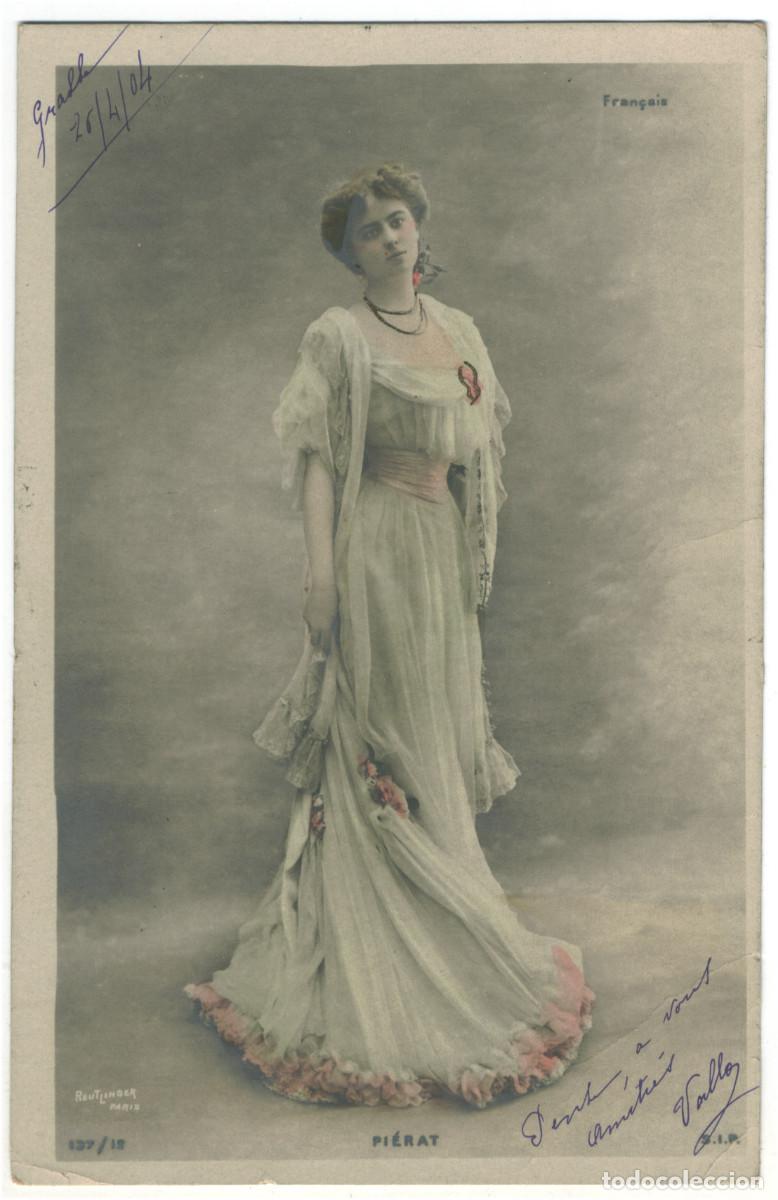 Postales: Actriz belle epoque PI&Eacute;RAT_ SIP. 137-12. Th&eacute;&acirc;tre Fran&ccedil;ais. Photo Reutlinger
