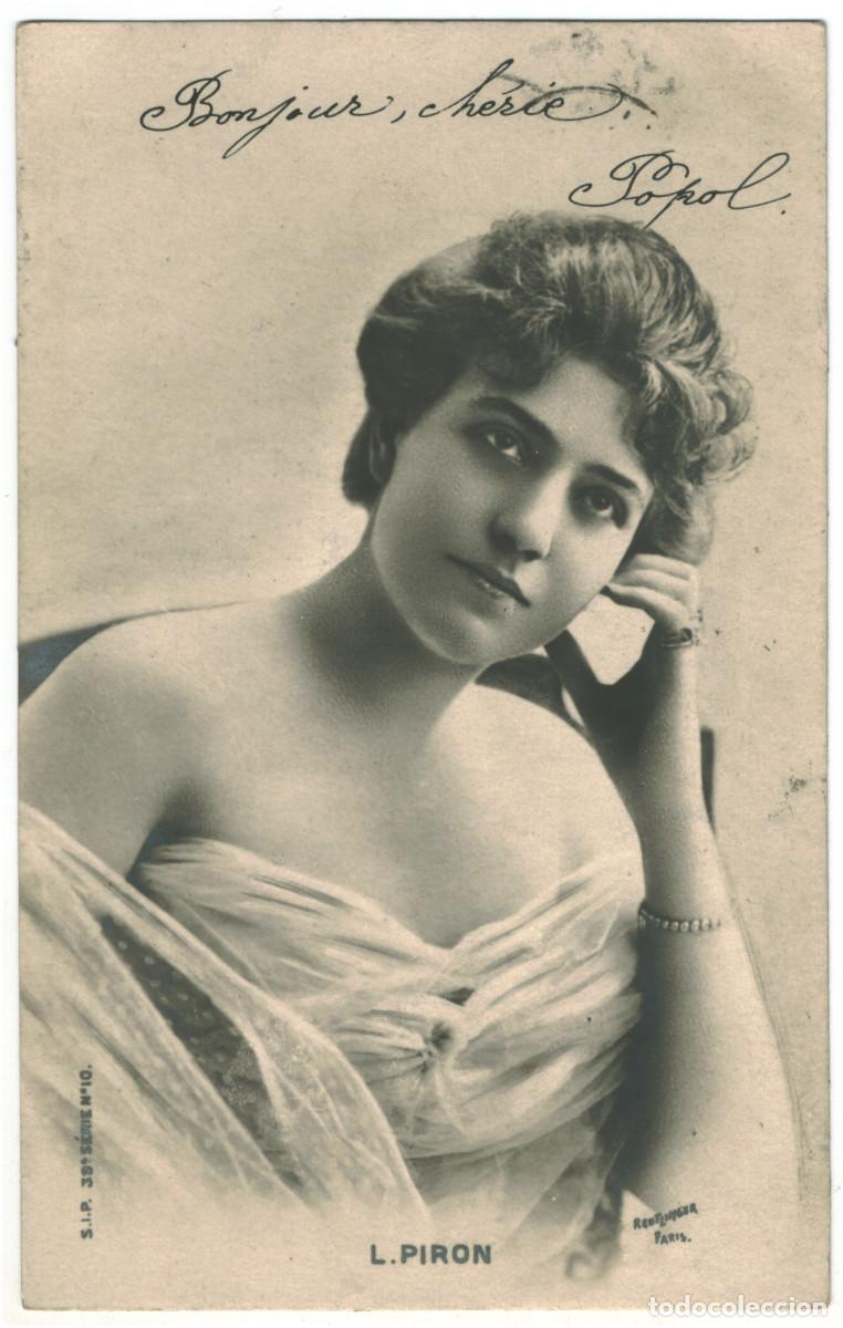Postales: Actriz belle epoque PIRON, L&eacute;a_SIP. 39-10. Photo Reutlinger